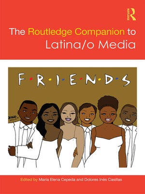 cover image of The Routledge Companion to Latina/o Media